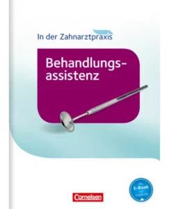 کتاب آلمانی Behandlungsassistenz: In der Zahnarztpraxis