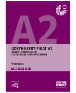 کتاب آلمانی Goethe-Zertifikat A2 - Wortliste