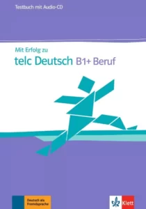 کتاب آلمانی mit erfolg zu telc deutsch b1+ beruf testbuch