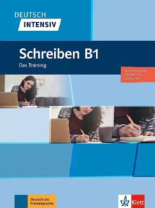 کتاب آلمانی Deutsch intensive Schreiben B1 Das Training