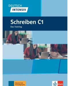 کتاب آلمانی Deutsch intensive Schreiben C1 Das Training