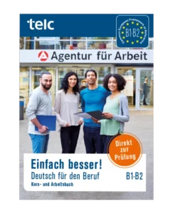 کتاب آلمانی Einfach besser! Deutsch für den Beruf B1.B2