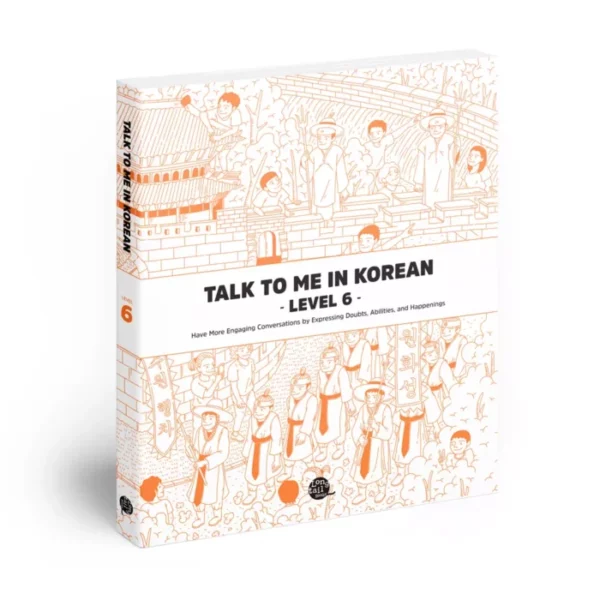 کتاب کره ای Talk To Me In Korean 6 Student Book