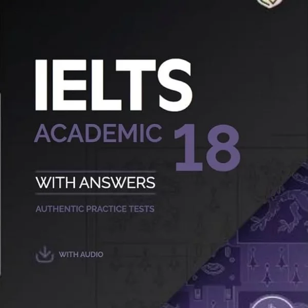 کتاب انگلیسی Cambridge IELTS Academic 18