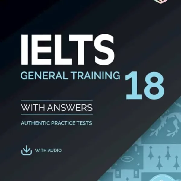 کتاب انگلیسی Cambridge IELTS General Training 18